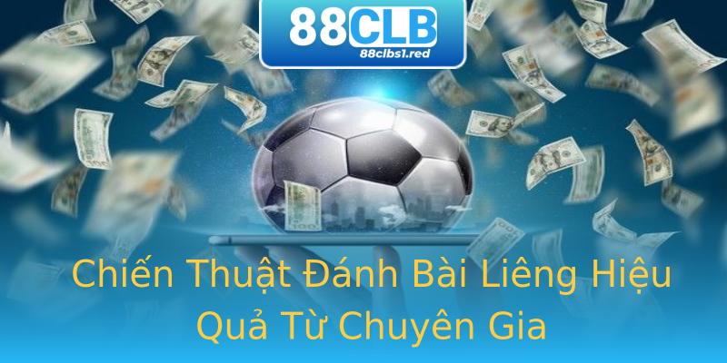 Chiến Thuật Đánh Bài Liêng Hiệu Quả Từ Chuyên Gia Chiến Thuật Đánh Bài Liêng Hiệu Quả Từ Chuyên Gia