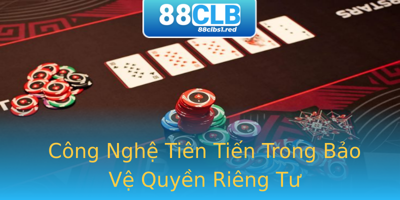 Công Nghệ Tiên Tiến Trong Bảo Vệ Quyền Riêng Tư Công Nghệ Tiên Tiến Trong Bảo Vệ Quyền Riêng Tư