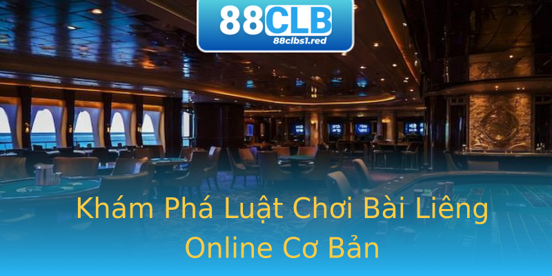 Khám Phá Luật Chơi Bài Liêng Online Cơ Bản Khám Phá Luật Chơi Bài Liêng Online Cơ Bản